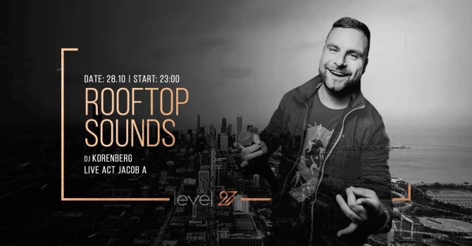 ROOFTOP SOUNDS | DJ KORENBERG & JACOB A (live act)