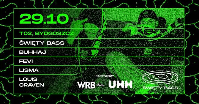 ŚWIĘTY BASS / Miły ATZ & Phunk’ill / Bydgoszcz To2