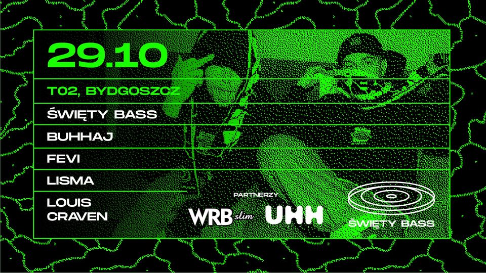 ŚWIĘTY BASS / Miły ATZ & Phunk’ill / Bydgoszcz To2