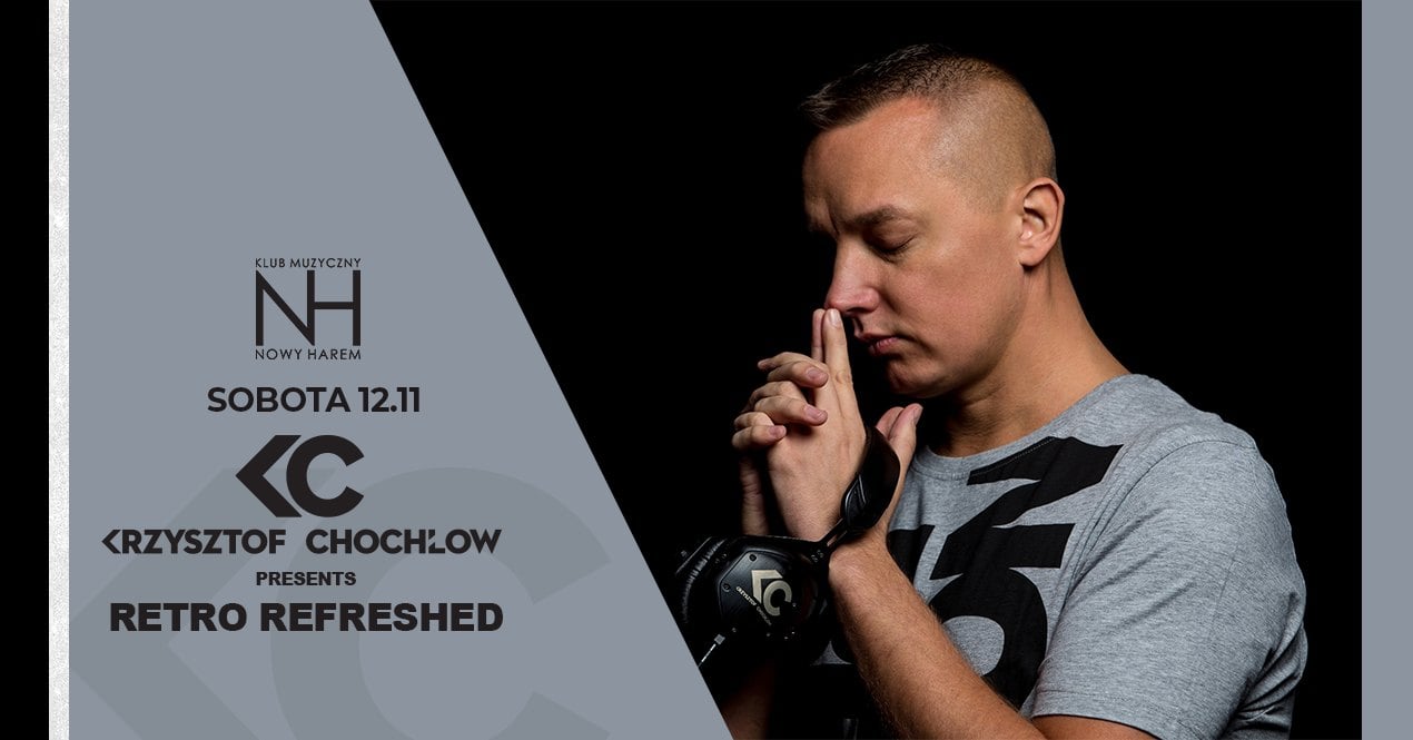 DJ KC presents RETRO REFRESHED // lista FB wstęp wolny do 23.00