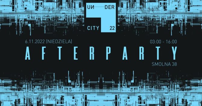 AFTER_Undercity 2022