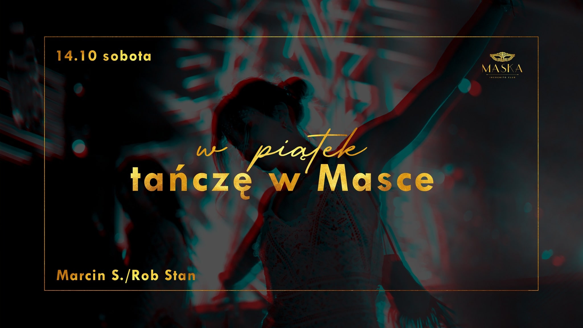 W piątek tańczę w Masce!