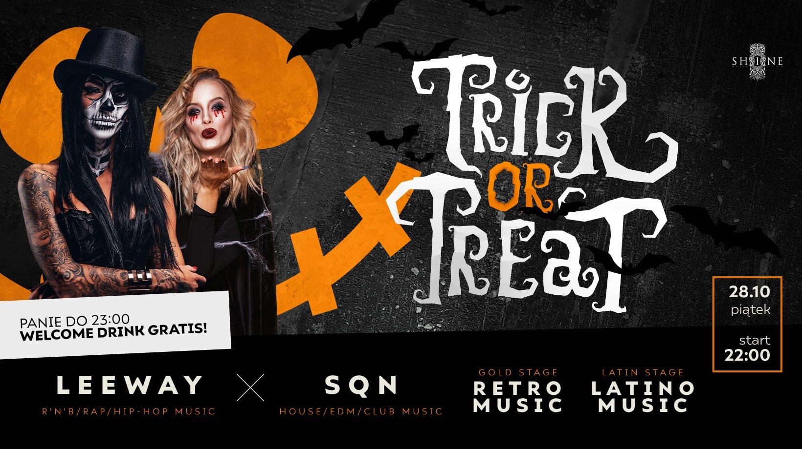Trick or Treat // Piątek 28.10 // Panie do 23:00 – Welcome Drink Gratis!