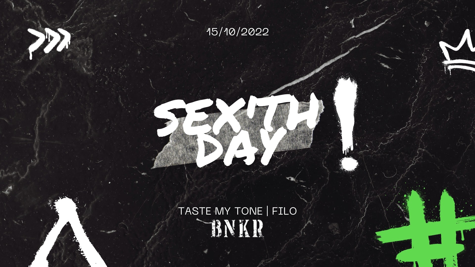 SEX’TH DAY | TMT | FILO