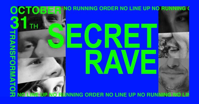 Secret Rave Halloween