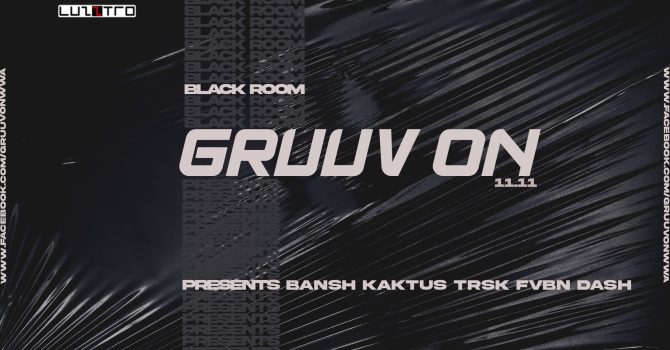 Gruuv On presents – BANSH [PPL Showcase], Kaktus