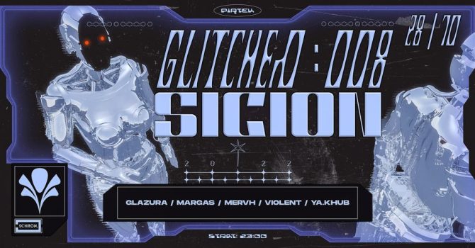 GLITCHED 008: Sicion