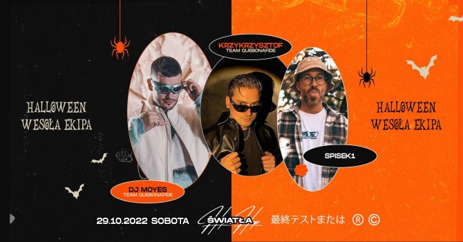 Halloween with Krzy Krzysztof x Dj Moyes x Spisek1