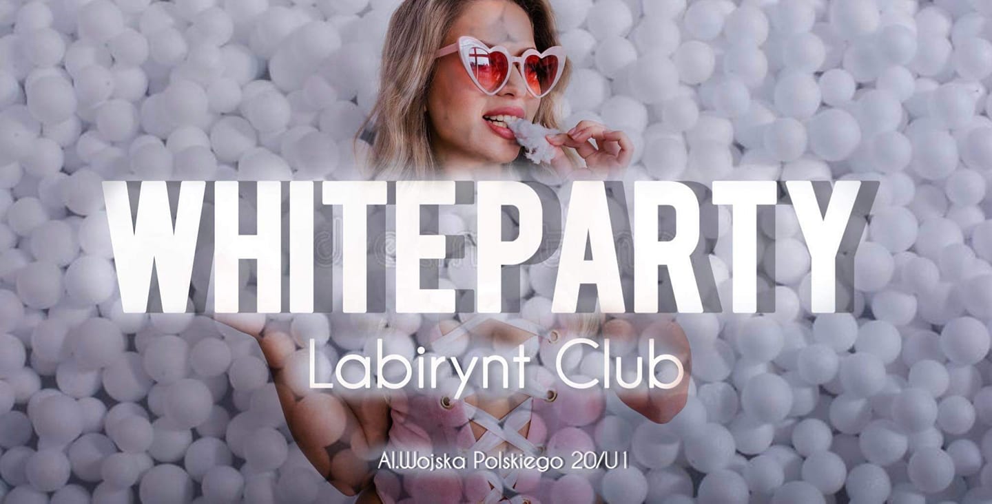 White Party/Labirynt Club