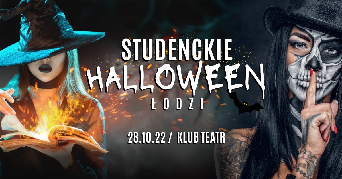 Studenckie Halloween Łodzi | Special Edition | Klub Teatr | 28.10