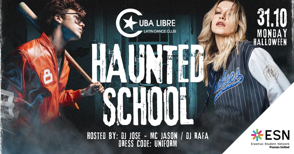 HALLOWEEN – HAUNTED SCHOOL