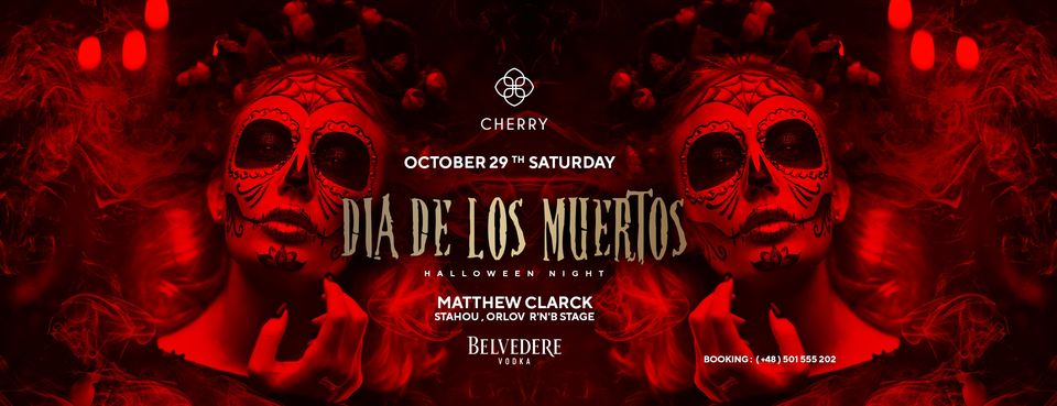 DIA DE LOS MUERTOS x HALLOWEEN NIGHT