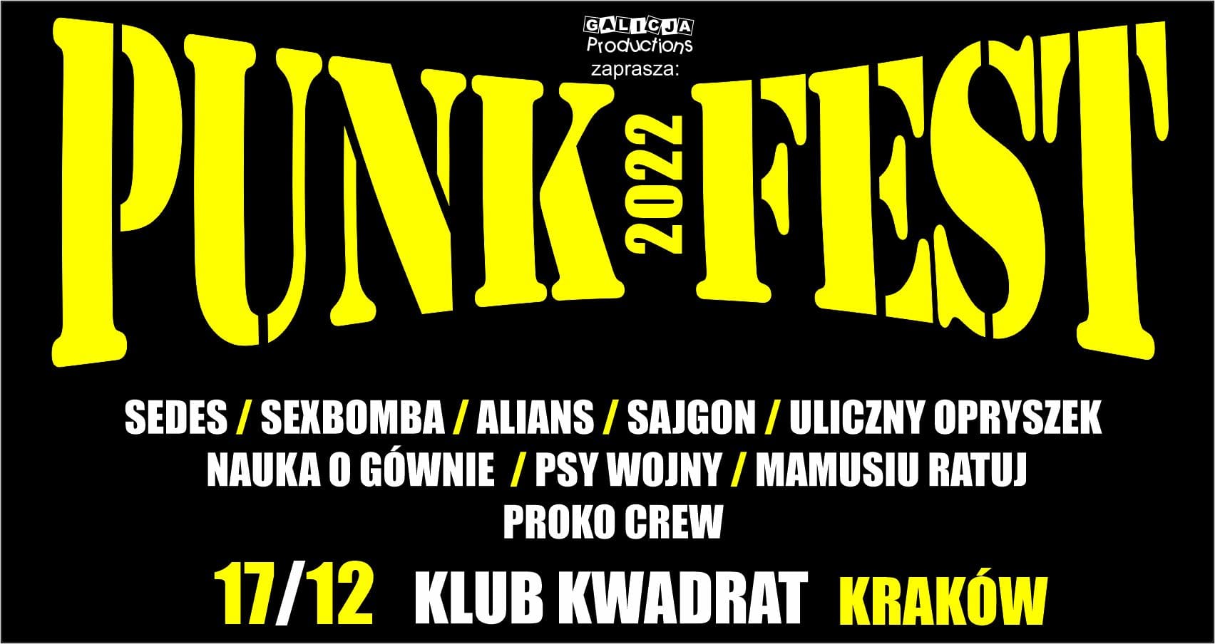 Punk Fest 2022 | 17.12.2022 Kraków Sedes, Sexbomba, Alians, Sajgon, Uliczny Opryszek i inni