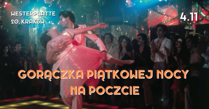 GORĄCZKA PIĄTKOWEJ NOCY na Poczcie
