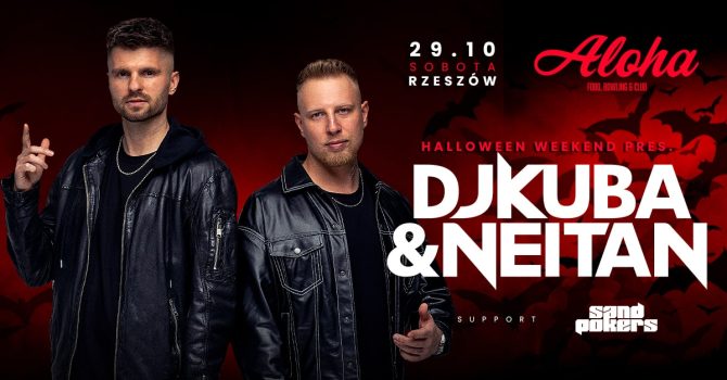 Sobota 29.10 | DJ KUBA & NE!TAN | Halloween Weekend