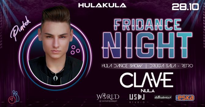 FRIDANCE NIGHT | 28.10 | CLAVE | LISTA FB FREE