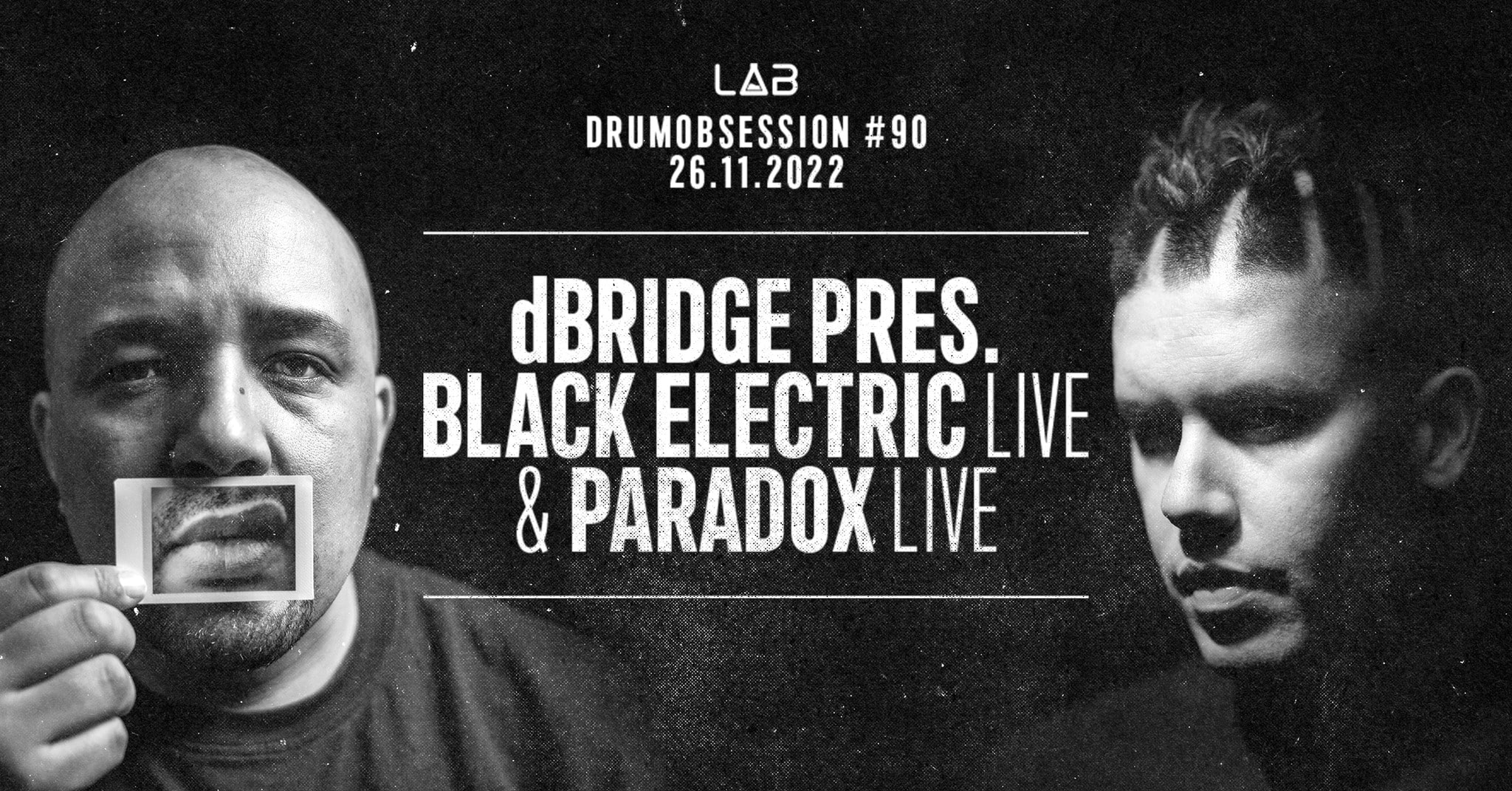 DrumObsession #90: DBRIDGE pres. Black Electric LIVE & PARADOX LIVE