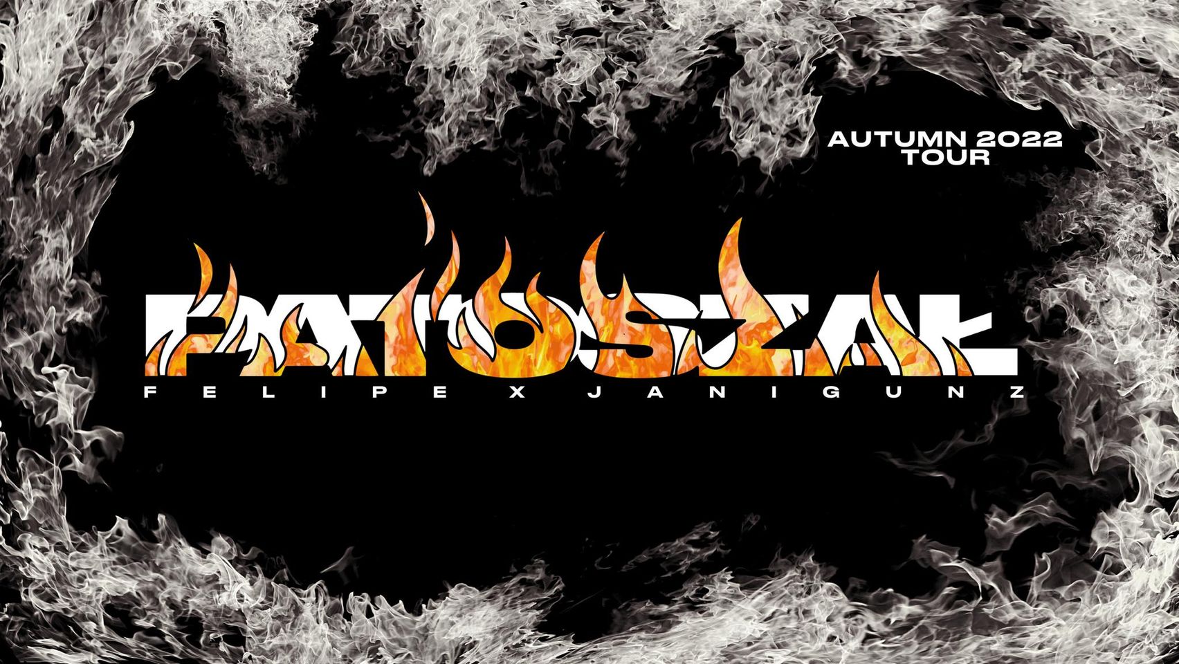 PATOSZAŁ | FELIPE X JANIGUNZ + Secret Guest