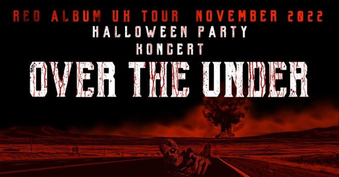 Halloween Koncert Over the Under 31.10.2022