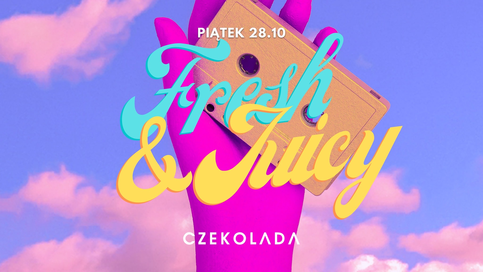 Fresh & Juicy | 28.10