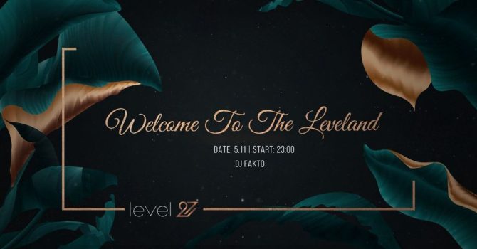 WELCOME TO THE LEVELAND | DJ FAKTO