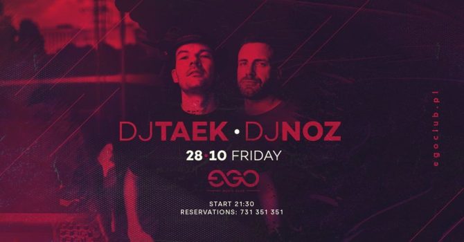 DJ TAEK X NOZ| EGO 28.10