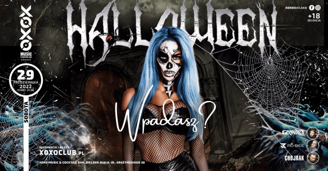 HALLOWEEN | Sb. 29.10 | XOXO