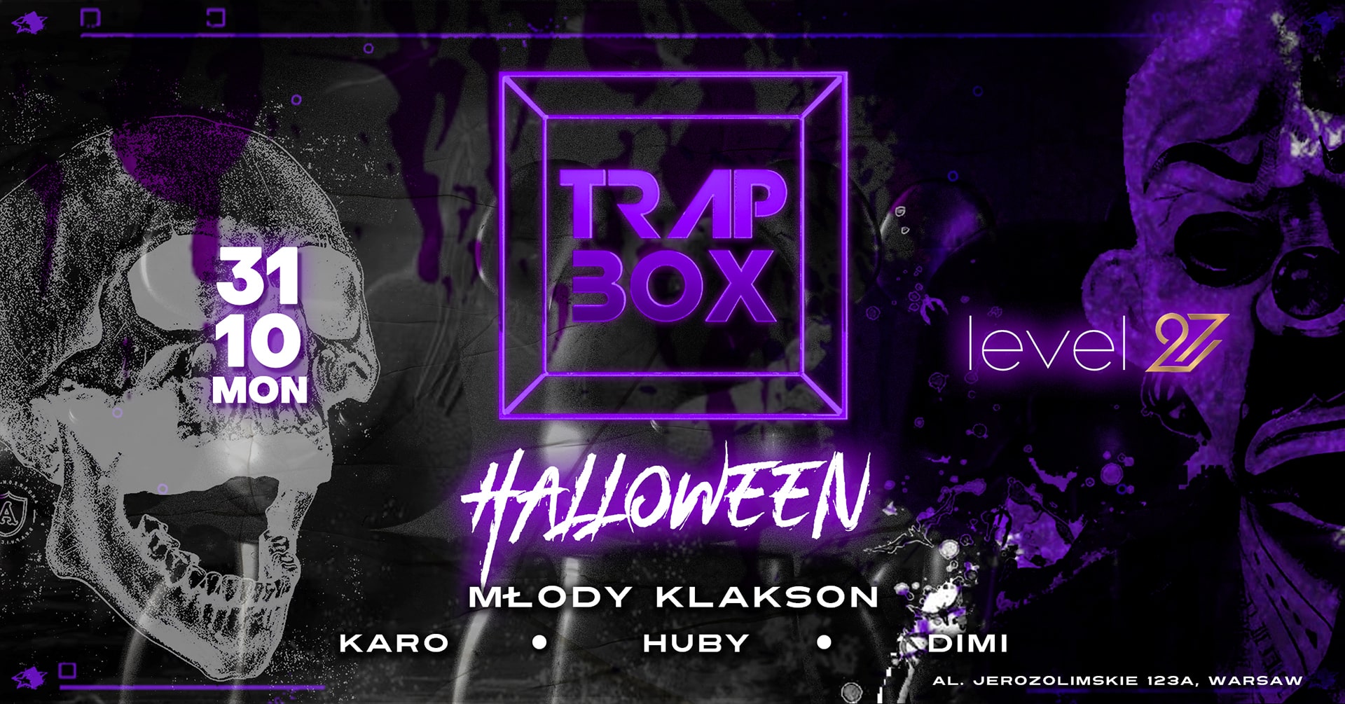 TRAPBOX HALLOWEEN FEAT. MŁODY KLAKSON / WARSAW 31.10