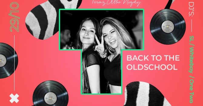 Back to the oldschool / DJ’S: SL, Whiteboy & One Two