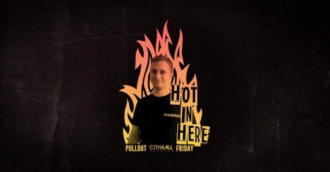 Hot in Here: Pullout