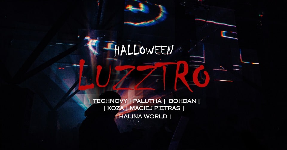 STRASZNE LUZZTRO – HALLOWEEN