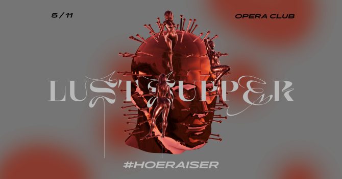 Lust Supper – #Hoeraiser