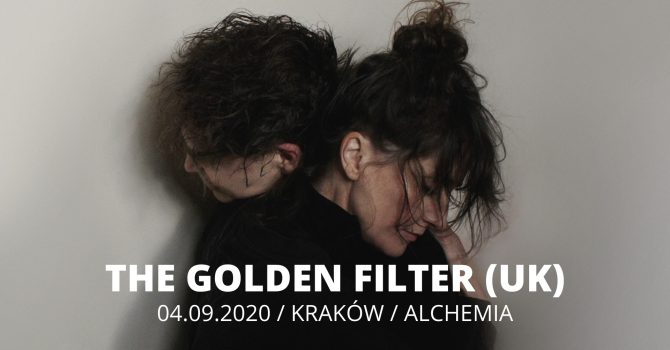 The Golden Filter (UK) / Kraków / Alchemia