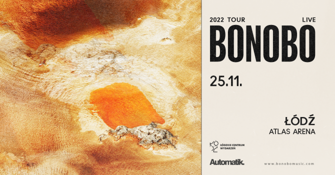 Bonobo // Fragments Live Tour 2022 | Łódź
