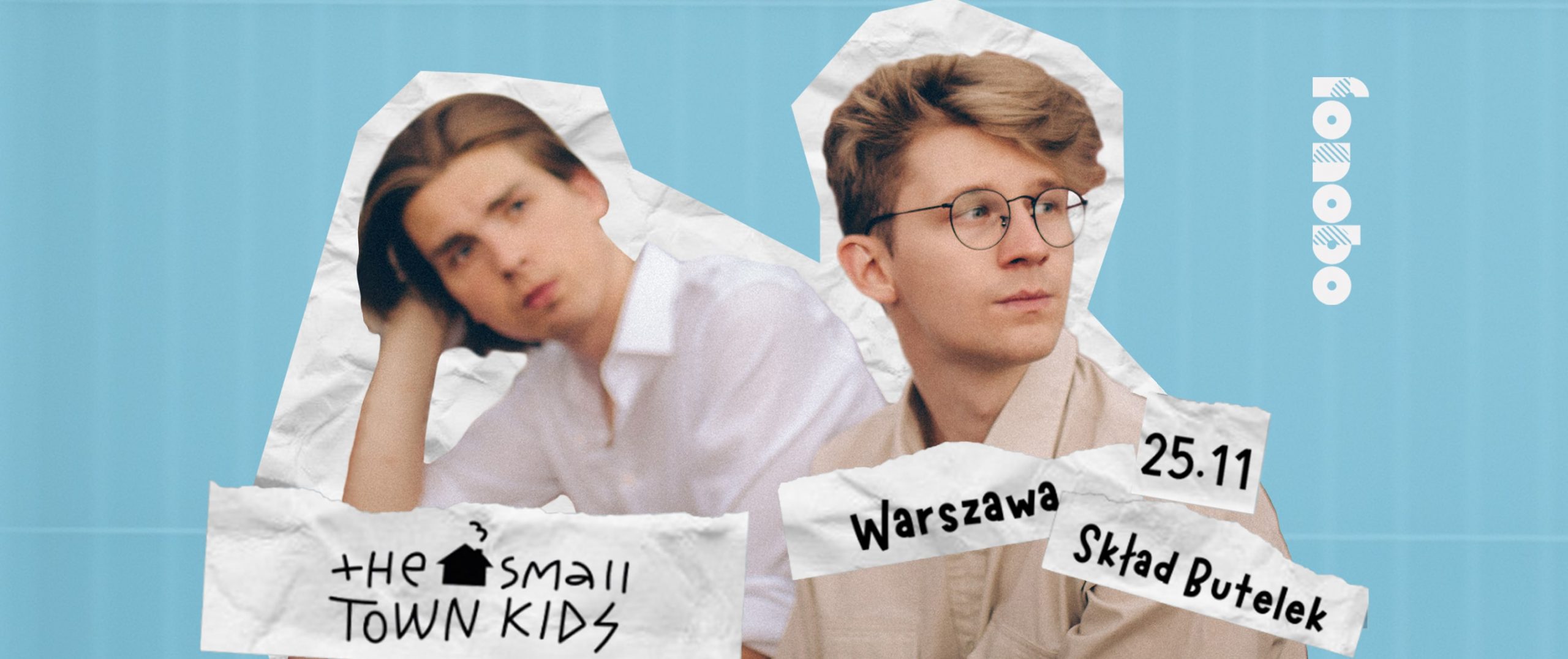 the small town kids – Warszawa – 25.11