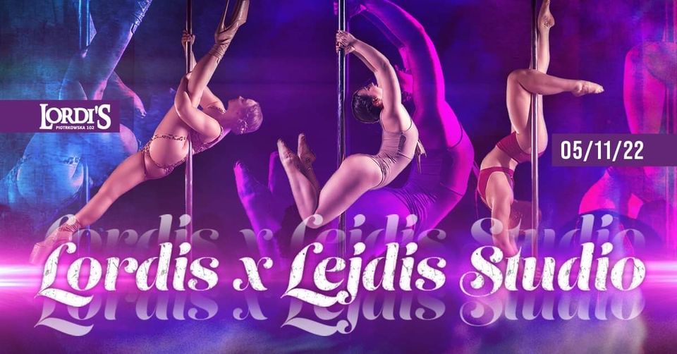 Lordis x Lejdis Studio Night