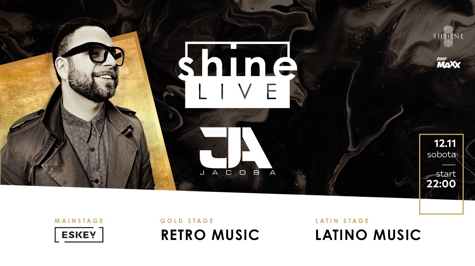 Shine Live: MC JACOB A // Sobota 12.11 //