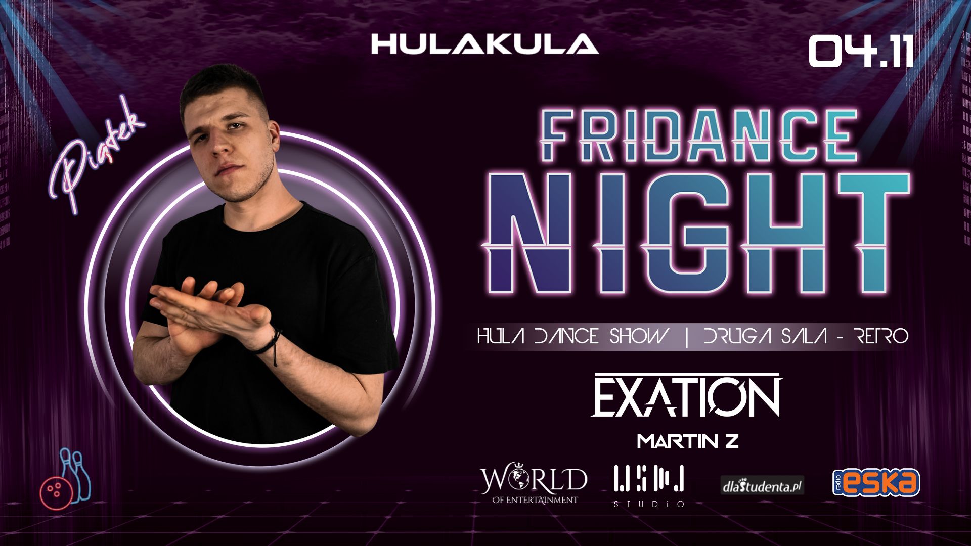 FRIDANCE NIGHT | EXATION | 04.11 | HULAKULA