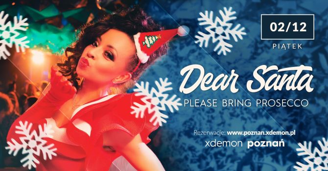 Dear Santa Please Bring Prosecco