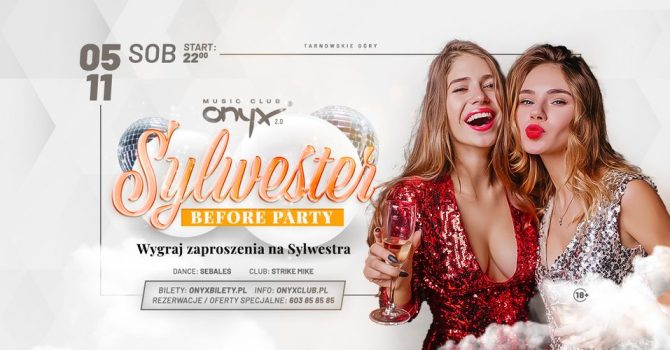 Sylwester BEFORE PARTY! Sobota 05.11.2022