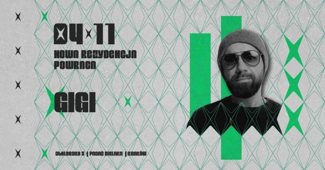 Nowa Rezydencja Powraca w. GIGI | Pasaż Bielaka | 4.11