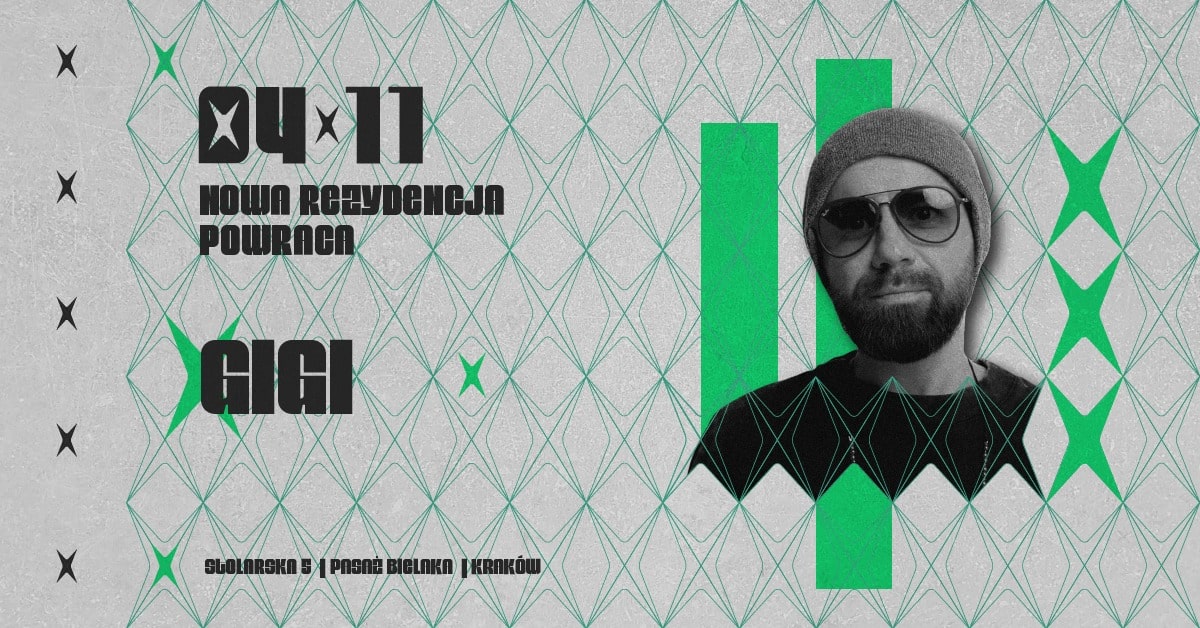 Nowa Rezydencja Powraca w. GIGI | Pasaż Bielaka | 4.11