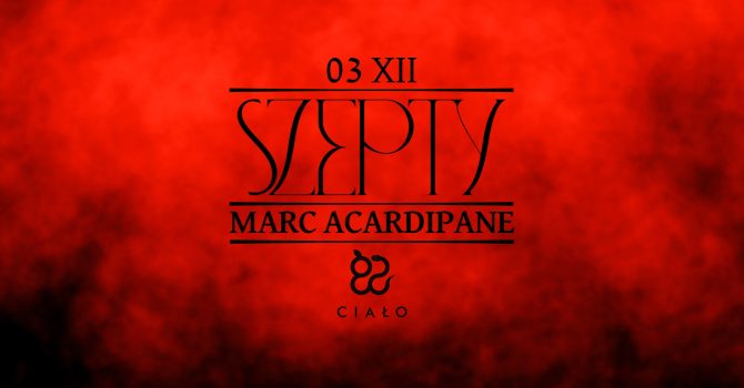 Szepty: Marc Acardipane