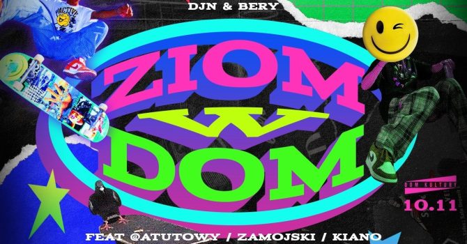 ZIOM W DOM extra: @atutowy