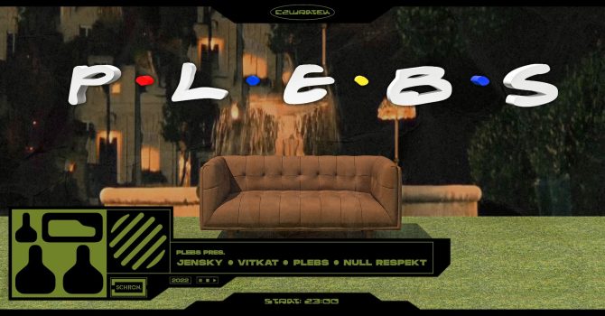 PLEBS pres: Jensky / Vitkat / Audiorotax / Exilim