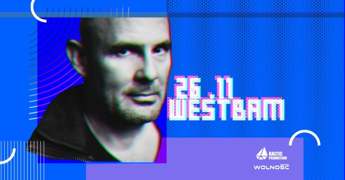 26.11 | W e s t b a m | Wolność