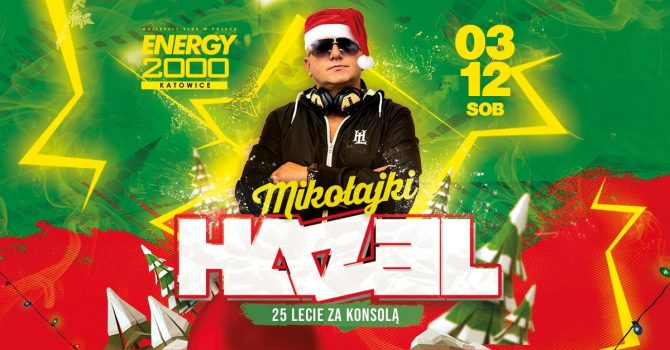 DJ HAZEL | MIKOŁAJKI | 25 LECIE ZA KONSOLĄ