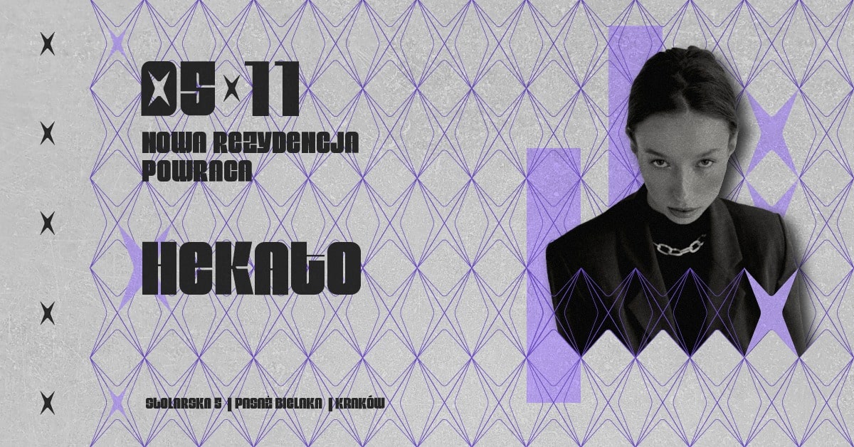 Nowa Rezydencja Powraca w. HEKATO | Pasaż Bielaka | 5.11
