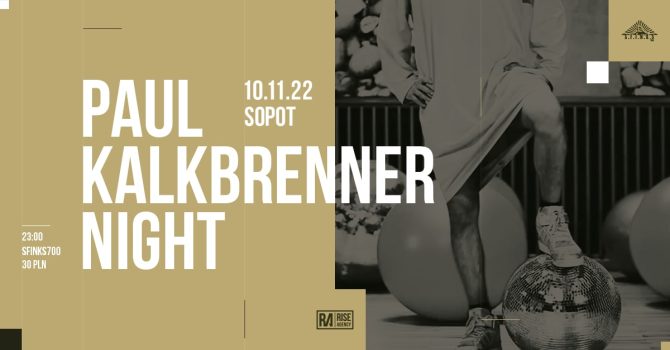 Paul Kalkbrenner Night | Sfinks700