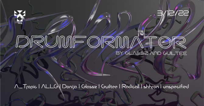 DRUMFORMATOR 5 | by Glassz & Guiltee